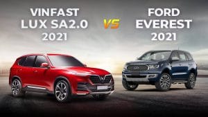 So sánh VinFast Lux SA2.0 và Ford Everest
