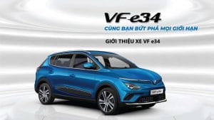 đánh giá xe điện vinfast vf e34
