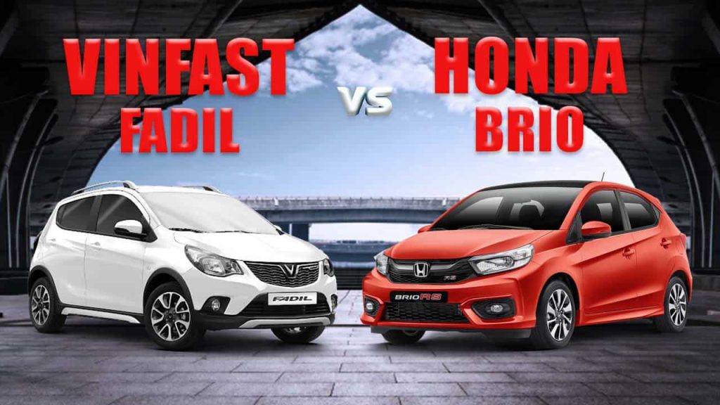 So sánh Vinfast Fadil và Honda Brio mới nhất 2021 - Vinfast Vũng Tàu