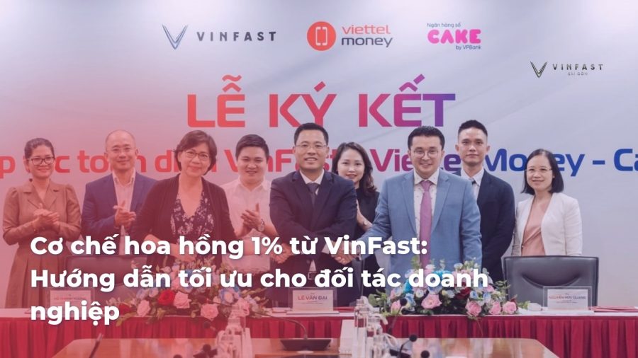 Cơ chế hoa hồng 1% từ VinFast: Hướng dẫn tối ưu cho đối tác doanh nghiệp - 3 - VinFast Sài Gòn 44113c5a83e9e863d0b4324eb94ba2bcnPq4h7