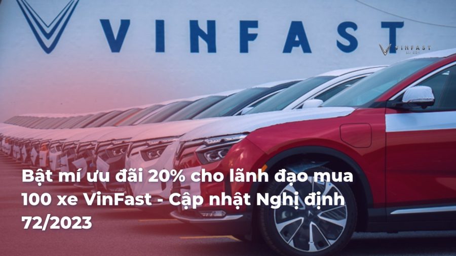 Bật mí ưu đãi 20% cho lãnh đạo mua 100+ xe VinFast - Cập nhật Nghị định 72/2023 - 6 - VinFast Sài Gòn 80d4df0b077dfb02c04d86d88e33e59dKGEtEs