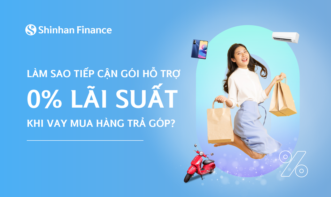 Điều kiện cần có để vay trả góp 0% lãi suất