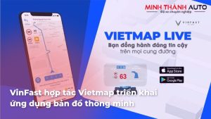 VinFast hợp tác Vietmap triển khai ứng dụng bản đồ thông minh - 46 - VinFast Sài Gòn 1d7a0cb8bfc432dba2421093526301255Seup2