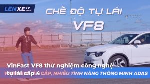 VinFast VF8 thử nghiệm công nghệ tự lái cấp 4 - 47 - VinFast Sài Gòn b7fbb1c51b0b13e6d83fe03f77fc72d5iZOCMZ