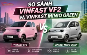so-sanh-vinfast-vf2-va-vinfast-minio-green